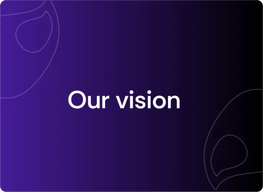 Our Vision