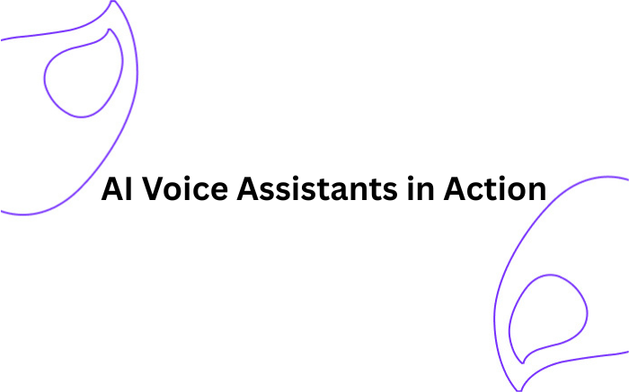 AI Voice Assistants in Action